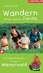 Wander mit der ganzen Familie im Wienerwald; Bildquelle: Ueberreuter Verlag